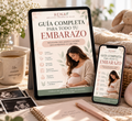 E-BOOK: GUIA COMPLETA Y PRÁCTICA PARA TODO TU EMBARAZO
